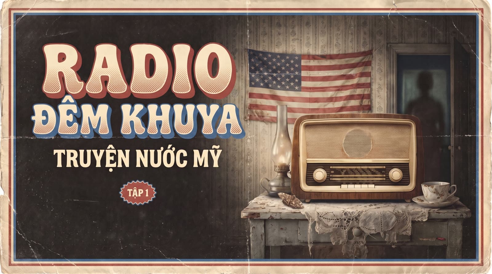 Ảnh bìa truyện Radio đêm khuya – Truyện Nước Mỹ (tập 1)